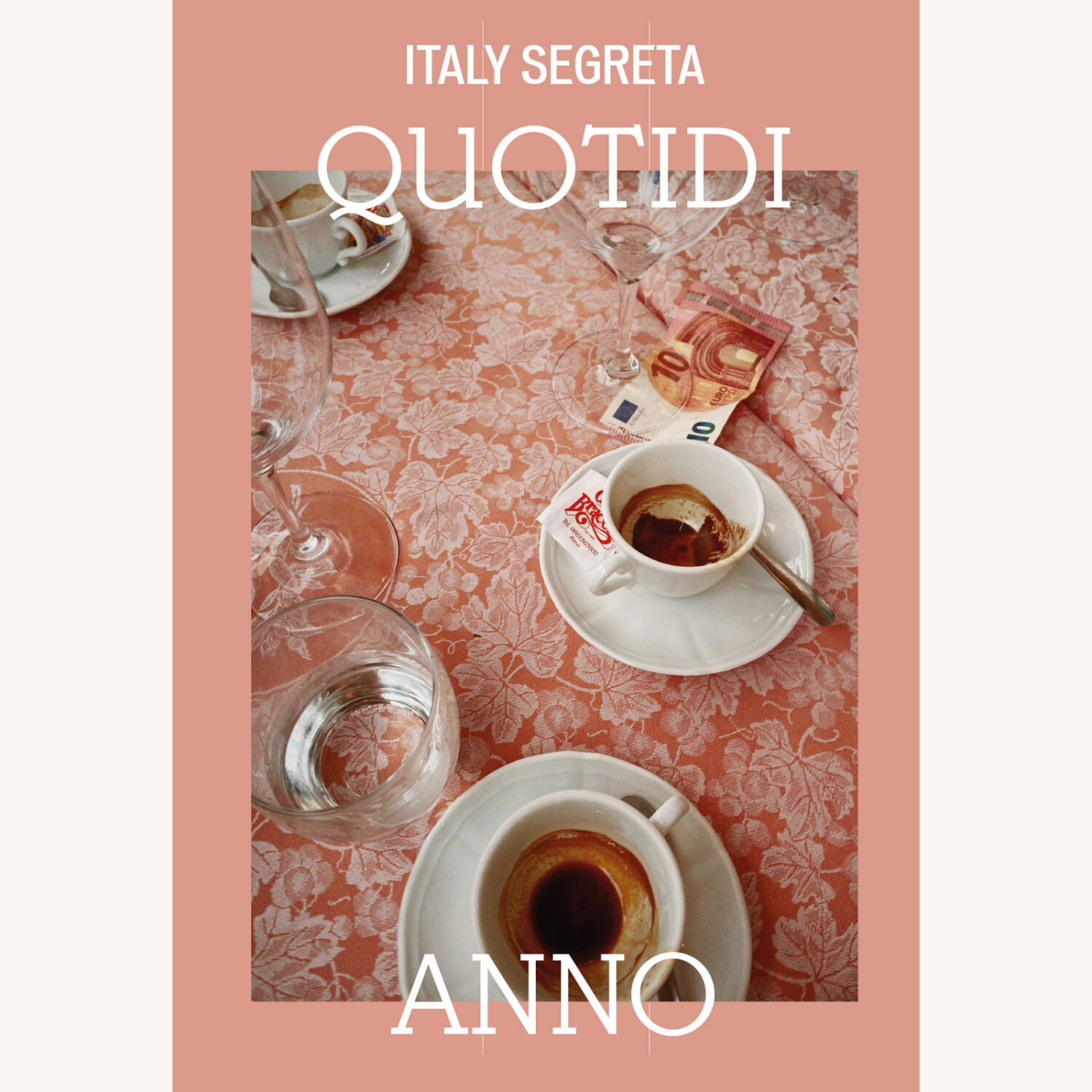 Italy Segreta Quotidiano Magazine Coffee Cover