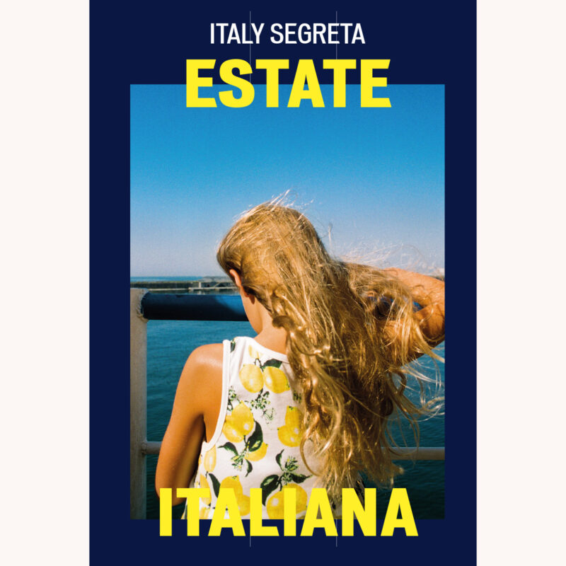 Italy Segreta Estate Italiana Magazine Blue Cover