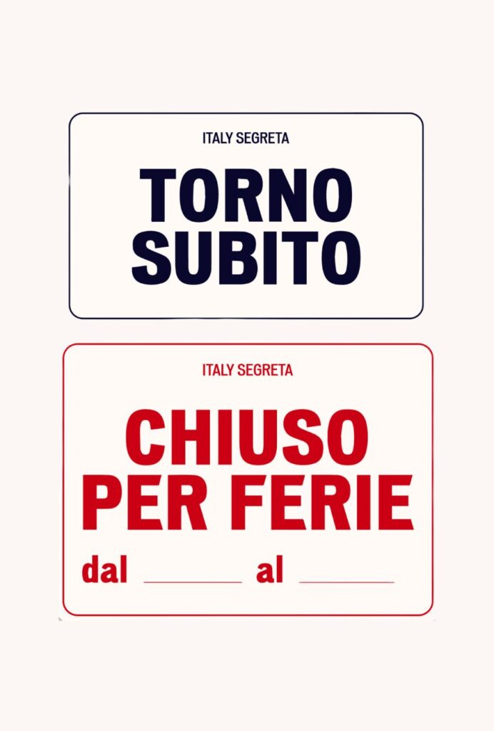 Italy Segreta Chiuso per ferie, torno subito stickers